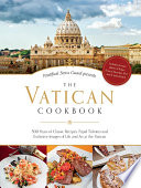 The Vatican Cookbook: Presented by the Pontifical Swiss Guard cover