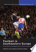 Football in Southeastern Europe cover