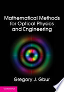 Mathematical Methods for Optical Physics and Engineering cover