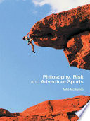 Philosophy, Risk and Adventure Sports cover