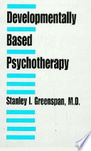 Developmentally Based Psychotherapy cover