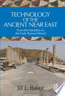 Technology of the Ancient Near East cover