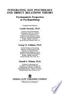 Integrating Ego Psychology and Object Relations Theory cover