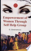Empowerment of Women Through Self Help Groups cover
