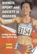 Women, Sport, and Society in Modern China cover