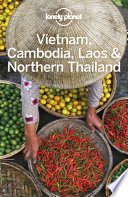 Lonely Planet Vietnam, Cambodia, Laos & Northern Thailand cover