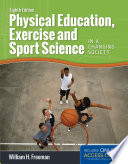 Physical Education, Exercise and Sport Science in a Changing Society cover