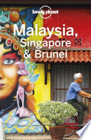Lonely Planet Malaysia, Singapore & Brunei cover