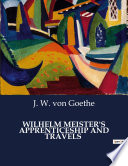 WILHELM MEISTER'S APPRENTICESHIP AND TRAVELS cover