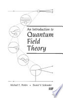 An Introduction To Quantum Field Theory cover
