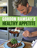 Gordon Ramsay's Healthy Appetite cover