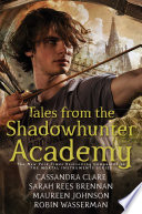 Tales from the Shadowhunter Academy cover
