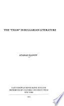 The "Thaw" in Bulgarian Literature cover