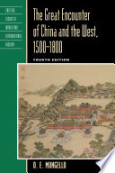 The Great Encounter of China and the West, 1500–1800 cover