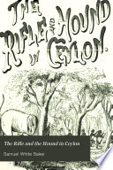 The Rifle and the Hound in Ceylon cover