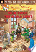 Geronimo Stilton #6: Who Stole the Mona Lisa? cover