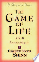 The Game of Life and How to Play It cover