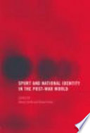 Sport and National Identity in the Post-war World cover