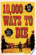 10,000 Ways to Die cover